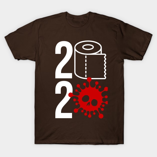 2020 Sucks T-Shirt by emodist